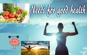 Need for Good Health