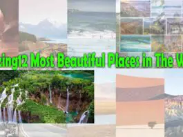 Azmzing12 Most Beautiful Places in The World