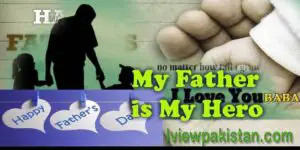 Happy Father's Day IviewPakistan 