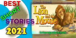LION AND MOUSE best short stories 2021 IviewPakistan