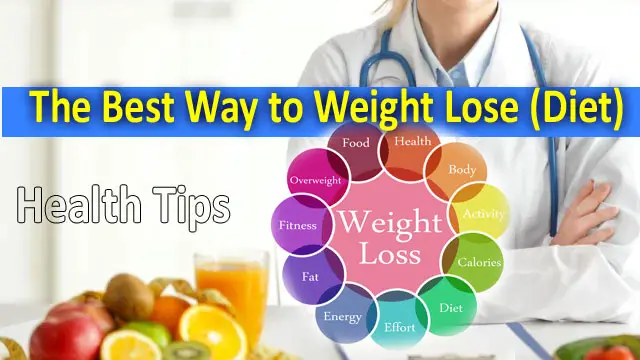 The Best Way to Weight Lose Diet