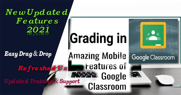 New-Updated-Features-of- Google Classroom